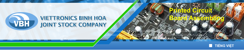 CÔNG TY CỔ PHẦN ĐIỆN TỬ BÌNH HÒA VIETTRONICS BINHHOA JOINT STOCK COMPANY | Fact-Link Viet Nam