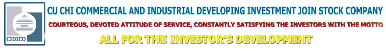 CUCHI COMMERCIAL AND INDUSTRIAL DEVELOPING INVESTMENT JOINT STOCK COMPANY (CIDICO) | Fact-Link Viet Nam