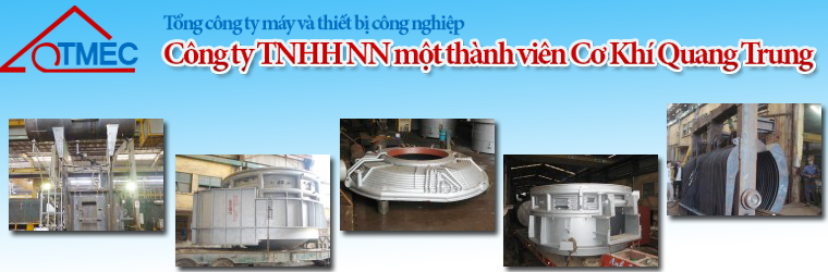  Công ty TNHH NN một thành viên Cơ khí Quang Trung QUANG TRUNG MECHANICAL  ENGINERING  COMPANY LIMITED | Fact-Link Viet Nam