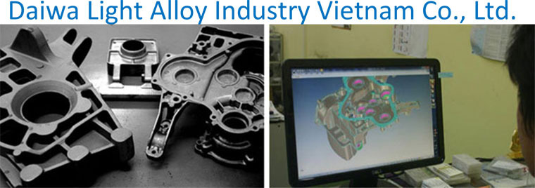 大和軽合金工業ベトナム 株式会社 Daiwa Light Alloy Industry Vietnam Co.,Ltd. | Fact-Link Viet Nam