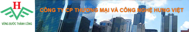 Công Ty CP Thương Mại & Công Nghệ Hưng Việt Hung Viet Trading & Technology Co.,Jsc | Fact-Link Viet Nam