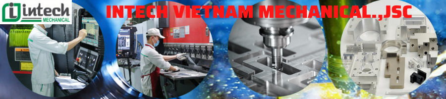 Công Ty Cổ Phần Cơ Khí Intech Việt Nam ✧ Intech Mechanical Intech Vietnam Mechanical.,JSC | Fact-Link Viet Nam