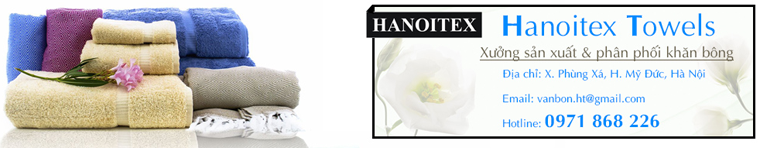 Xưởng Sản Xuất & Phân Phối Khăn Bông Hanoitex Hanoitex Factory & Distribution Cotton Towels | Fact-Link Viet Nam