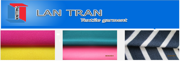 Công ty TNHH Dệt May Lan Trần Lan Tran Textile Garment Co., Ltd. | Fact-Link Viet Nam