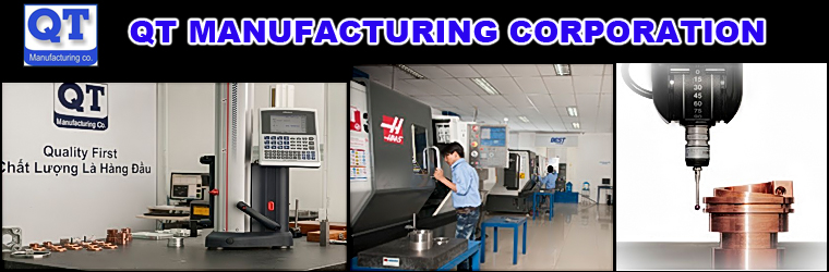 QT Manufacturing Corporation | Fact-Link Viet Nam