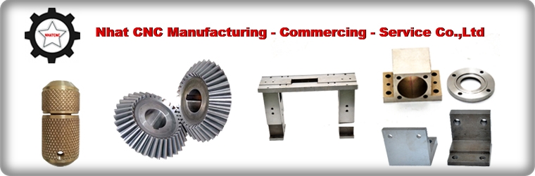 Công Ty TNHH Sản Xuất Thương Mại Dịch Vụ Nhật CNC Nhat CNC Manufacturing - Commercing - Service Co.,Ltd | Fact-Link Viet Nam