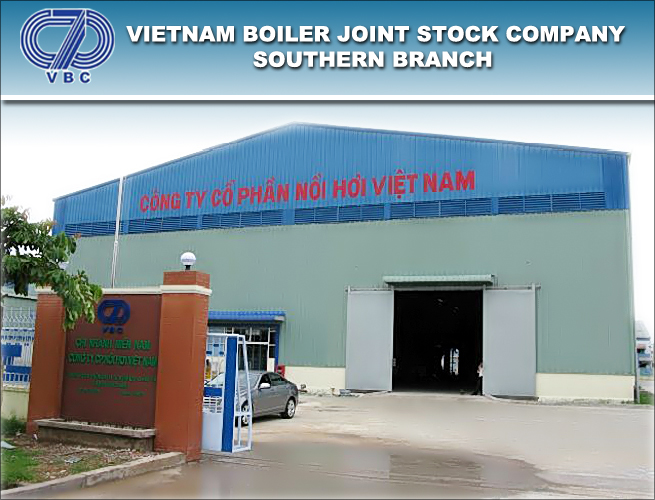 Công ty Cổ phần Nồi Hơi Việt Nam - Chi Nhánh Miền Nam VietNam Boiler Joint Stock Company - Southern Branch | Fact-Link Viet Nam