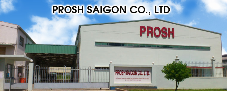 CÔNG TY TNHH PROSH SAIGON PROSH SAIGON CO., LTD | Fact-Link Viet Nam