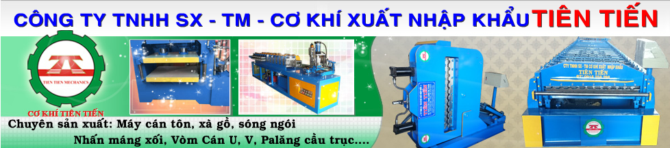 Công Ty TNHH SX - TM - Cơ Khí Xuất Nhập Khẩu Tiên Tiến Tien Tien Mechanics Co.,Ltd | Fact-Link Viet Nam